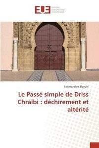 bokomslag Le Pass simple de Driss Chrabi