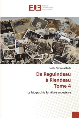 bokomslag De Reguindeau a Riendeau Tome 4