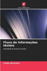 bokomslag Fluxo de informações têxteis