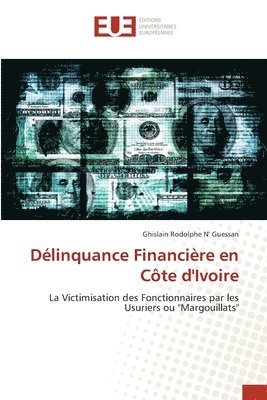Dlinquance Financire en Cte d'Ivoire 1