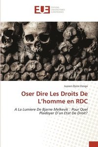 bokomslag Oser Dire Les Droits De L'homme en RDC