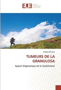 bokomslag Tumeurs de la Granulosa