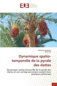 bokomslag Dynamique spatio-temporelle de la pyrale des dattes