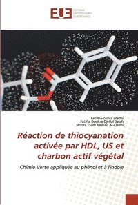 bokomslag Raction de thiocyanation active par HDL, US et charbon actif vgtal