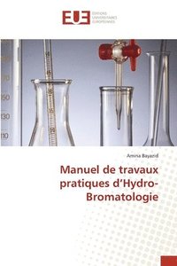 bokomslag Manuel de travaux pratiques d'Hydro-Bromatologie