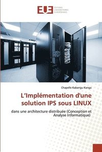bokomslag L'Implmentation d'une solution IPS sous LINUX