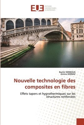 Nouvelle technologie des composites en fibres 1