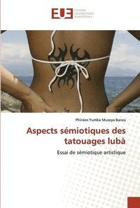 bokomslag Aspects semiotiques des tatouages luba