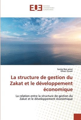 La structure de gestion du Zakat et le dveloppement conomique 1