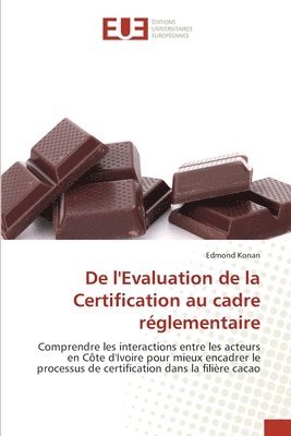 De l'Evaluation de la Certification au cadre rglementaire 1