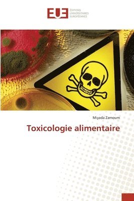 bokomslag Toxicologie alimentaire