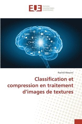 Classification et compression en traitement d'images de textures 1