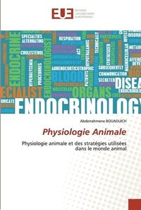 bokomslag Physiologie Animale