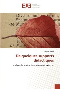 bokomslag De quelques supports didactiques