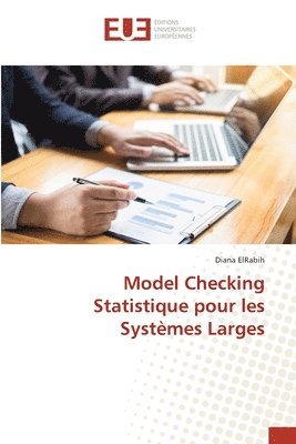 bokomslag Model Checking Statistique pour les Systemes Larges