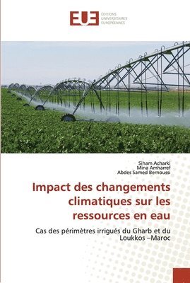 Impact des changements climatiques sur les ressources en eau 1