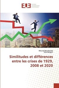 bokomslag Similitudes et diffrences entre les crises de 1929, 2008 et 2020