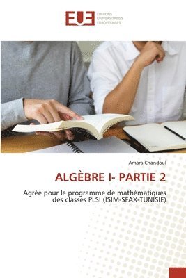 Algbre I- Partie 2 1