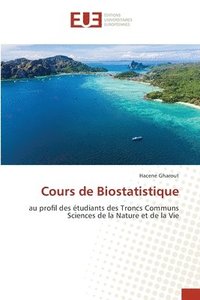 bokomslag Cours de Biostatistique