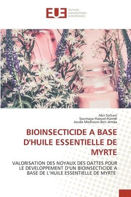 Bioinsecticide a Base d'Huile Essentielle de Myrte 1