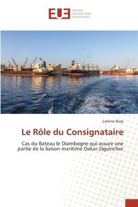 bokomslag Le Rle du Consignataire