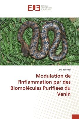 Modulation de l'Inflammation par des Biomolcules Purifies du Venin 1