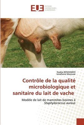 bokomslag Contrle de la qualit microbiologique et sanitaire du lait de vache