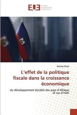 bokomslag L'effet de la politique fiscale dans la croissance conomique