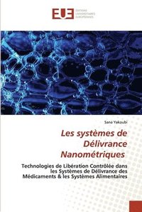 bokomslag Les systemes de Delivrance Nanometriques