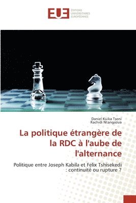 La politique trangre de la RDC  l'aube de l'alternance 1