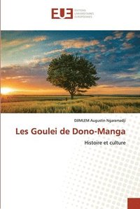 bokomslag Les Goulei de Dono-Manga