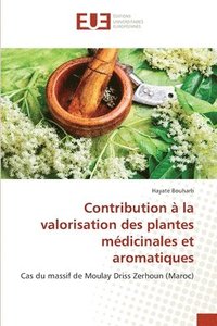 bokomslag Contribution a la valorisation des plantes medicinales et aromatiques