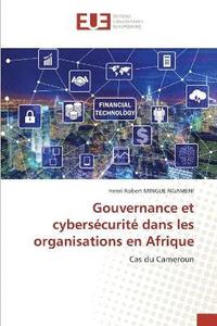 bokomslag Gouvernance et cybersécurité dans les organisations en Afrique