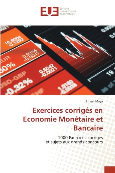 bokomslag Exercices corrigs en Economie Montaire et Bancaire
