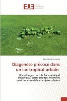 bokomslag Diagenèse précoce dans un lac tropical urbain