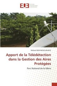 bokomslag Apport de la Tldtection dans la Gestion des Aires Protges