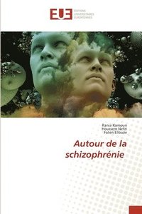 bokomslag Autour de la schizophrnie