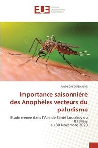 bokomslag Importance saisonnière des Anophèles vecteurs du paludisme