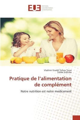 bokomslag Pratique de l'alimentation de complment