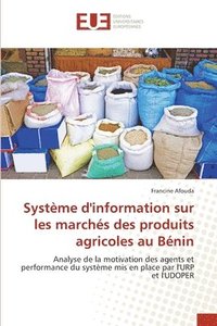 bokomslag Systme d'information sur les marchs des produits agricoles au Bnin