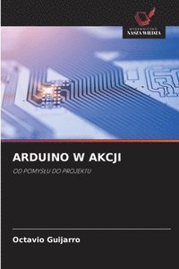 bokomslag Arduino W Akcji