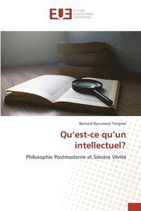 bokomslag Qu'est-ce qu'un intellectuel?
