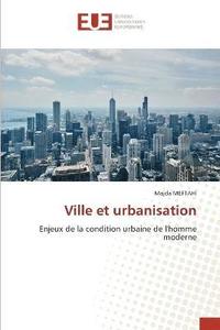 bokomslag Ville et urbanisation