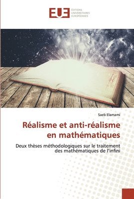 Ralisme et anti-ralisme en mathmatiques 1