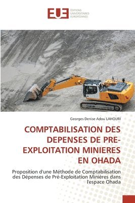 bokomslag Comptabilisation Des Depenses de Pre-Exploitation Minieres En Ohada