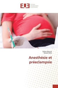bokomslag Anesthsie et preclampsie
