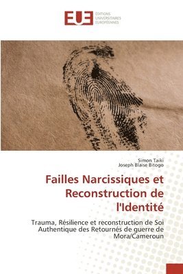 Failles Narcissiques et Reconstruction de l'Identit 1