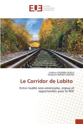 Le Corridor de Lobito 1