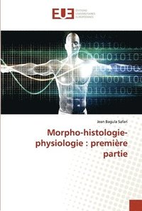 bokomslag Morpho-histologie-physiologie