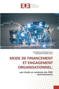 bokomslag Mode de Financement Et Engagement Organisationnel